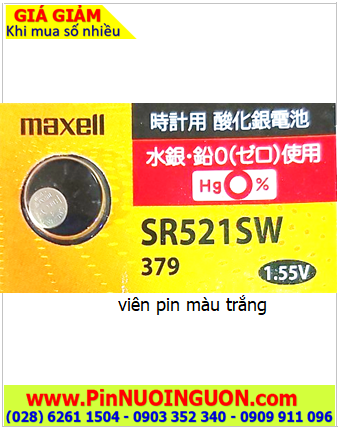 Maxell SR521SW _Pin 379; Pin đồng hồ Maxel SR521SW 379 Silver OXide 1.55v _Made in Japan